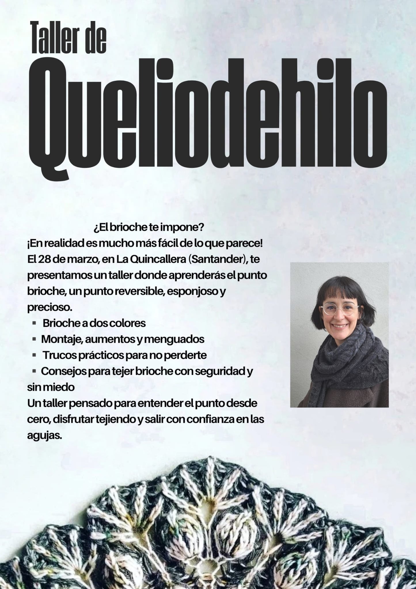 Taller de iniciación al Brioche, con Irina de @queliodehilo